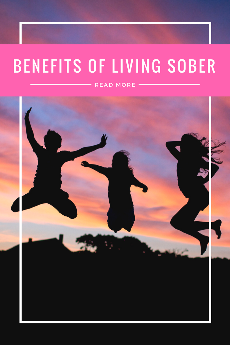 benefits of living sober